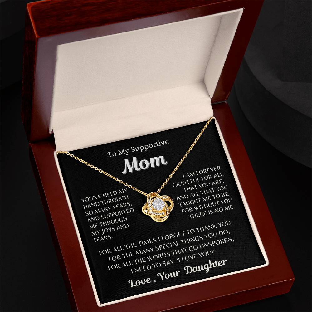 To My Supportive Mom - From Daughter - Love Knot Necklace