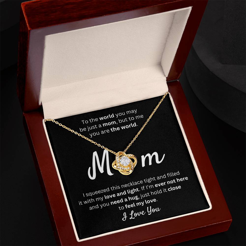 Mom - You Mean the World to Me - Love Knot Necklace