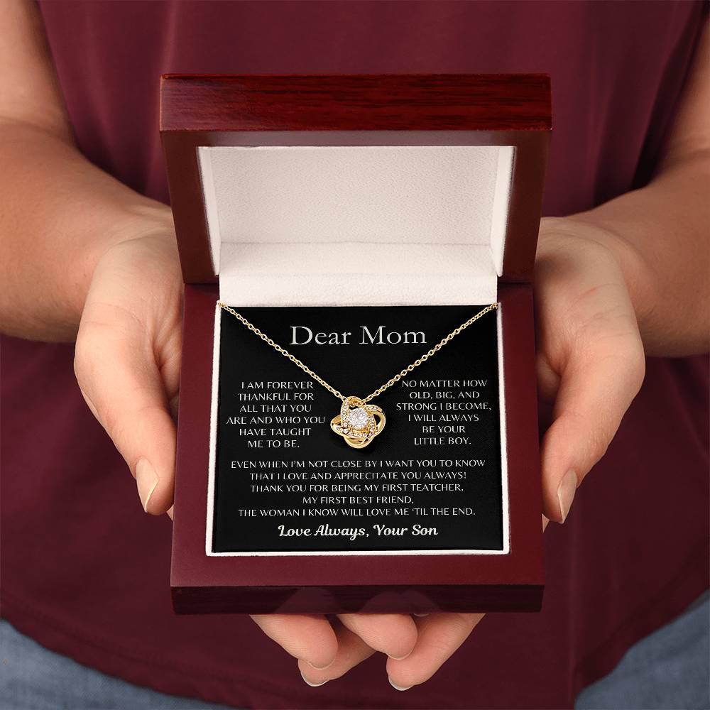 Dear Mom, I Love and Appreciate You Always! From Son - Love Knot Necklace