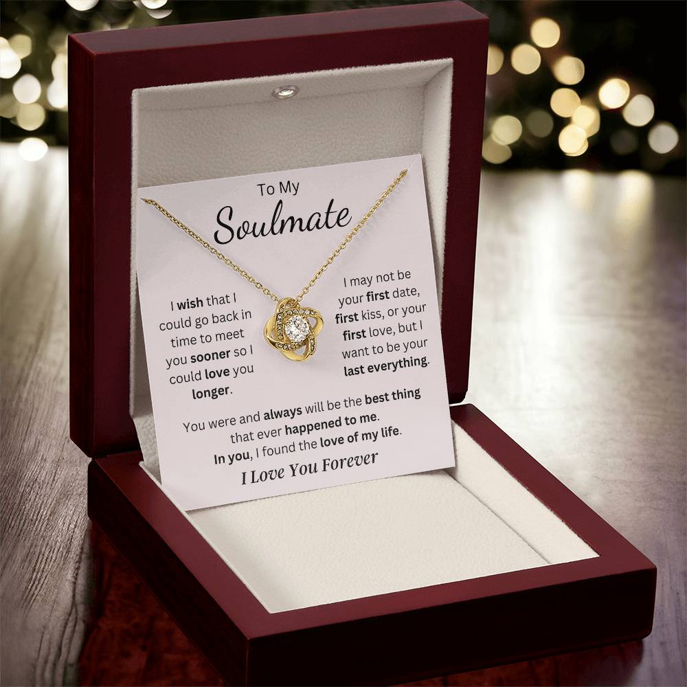 Soulmate - I Found the Love of my Life - Love Knot Necklace