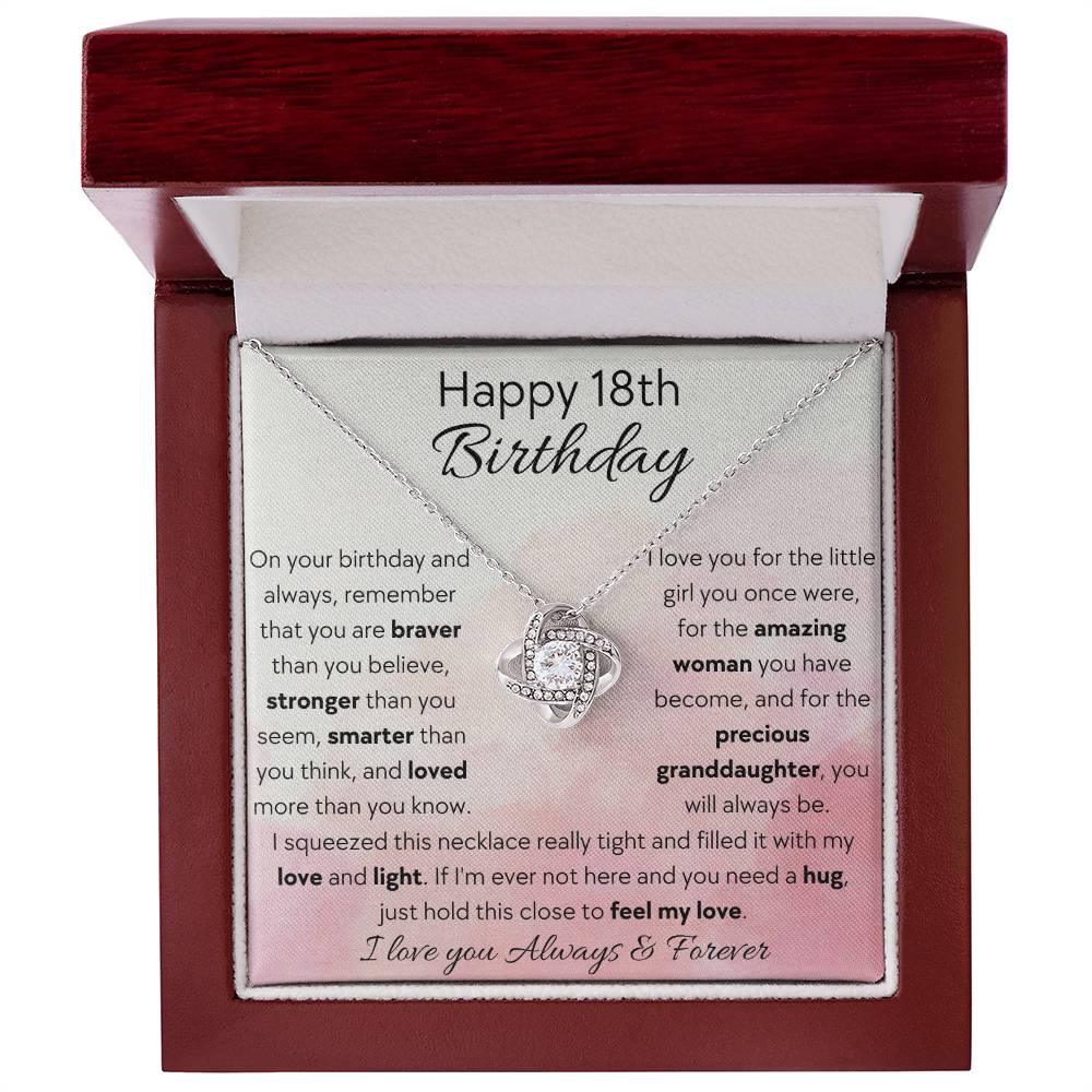 To Granddaughter - Happy 18th Birthday - Love Knot Necklace - Dearly Loved Designs