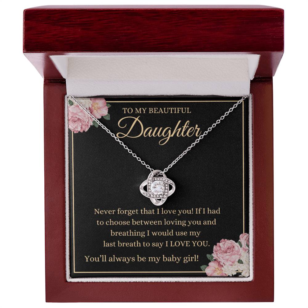 Daughter - Never Forget That I Love You - Love Knot Necklace - Dearly Loved Designs