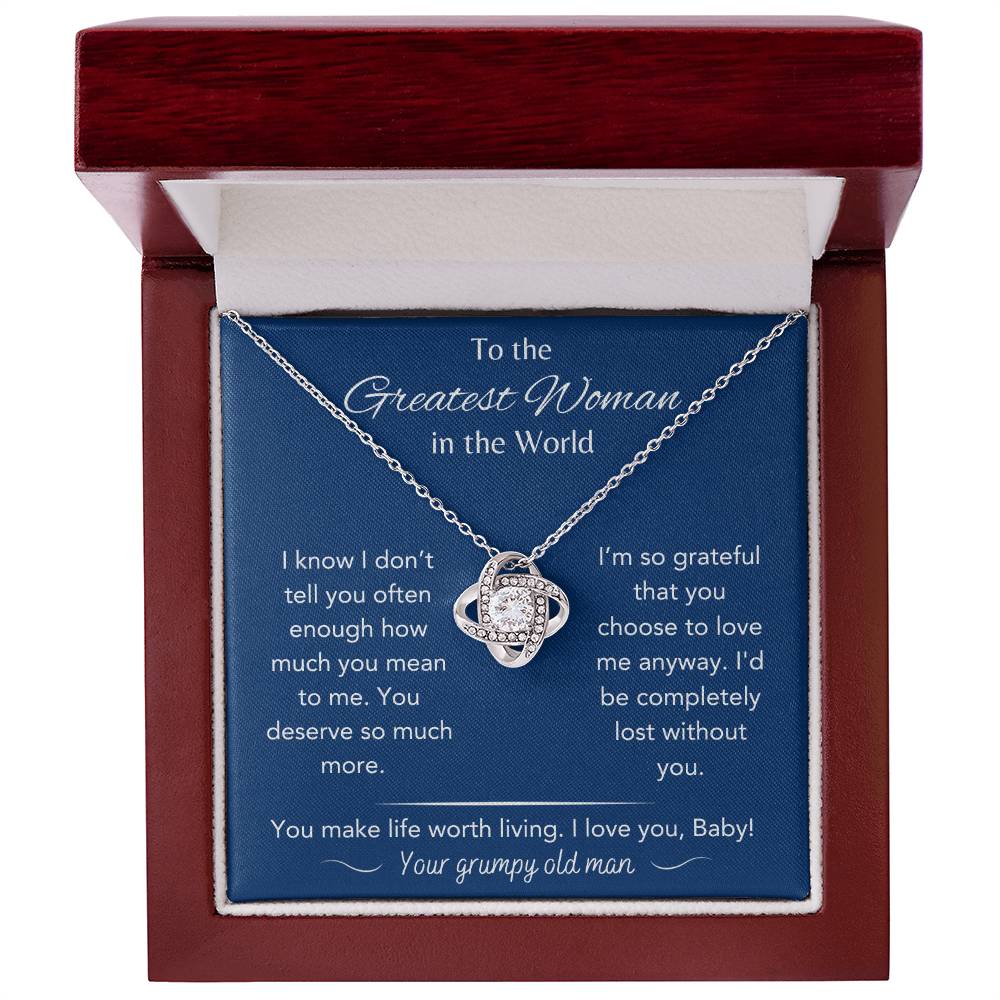 To The Greatest Woman - From Grumpy Old Man - Love Knot Necklace - Dearly Loved Designs