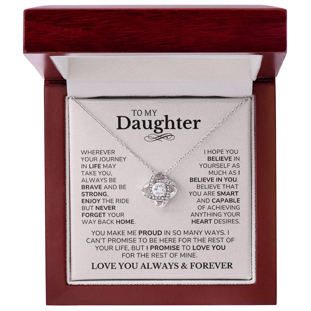 Daughter - Believe In Yourself - Love Knot Necklace