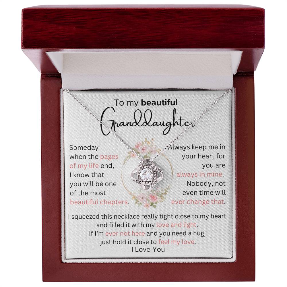 To Granddaughter - Most Beautiful Chapter - Love Knot Necklace - Dearly Loved Designs