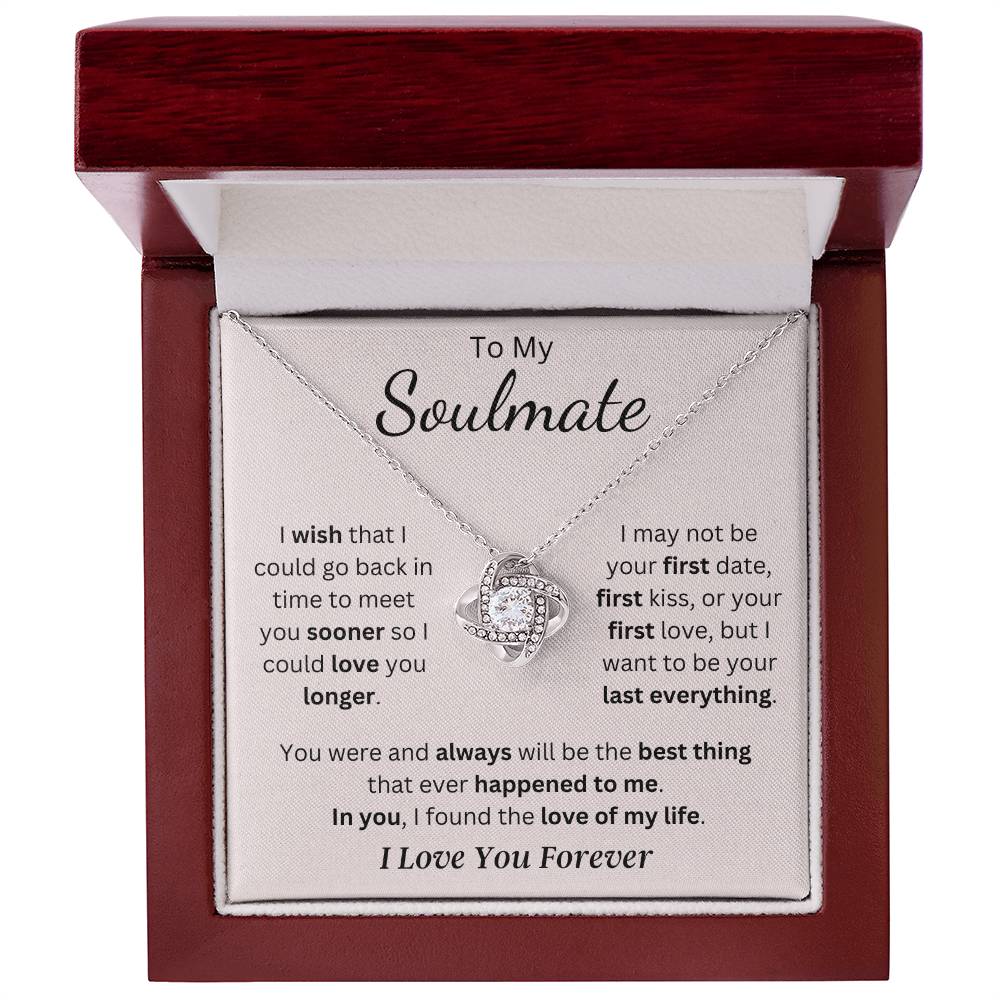 Soulmate - I Found the Love of my Life - Love Knot Necklace