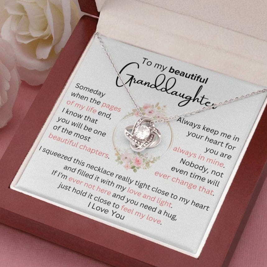 To Granddaughter - Most Beautiful Chapter - Love Knot Necklace - Dearly Loved Designs