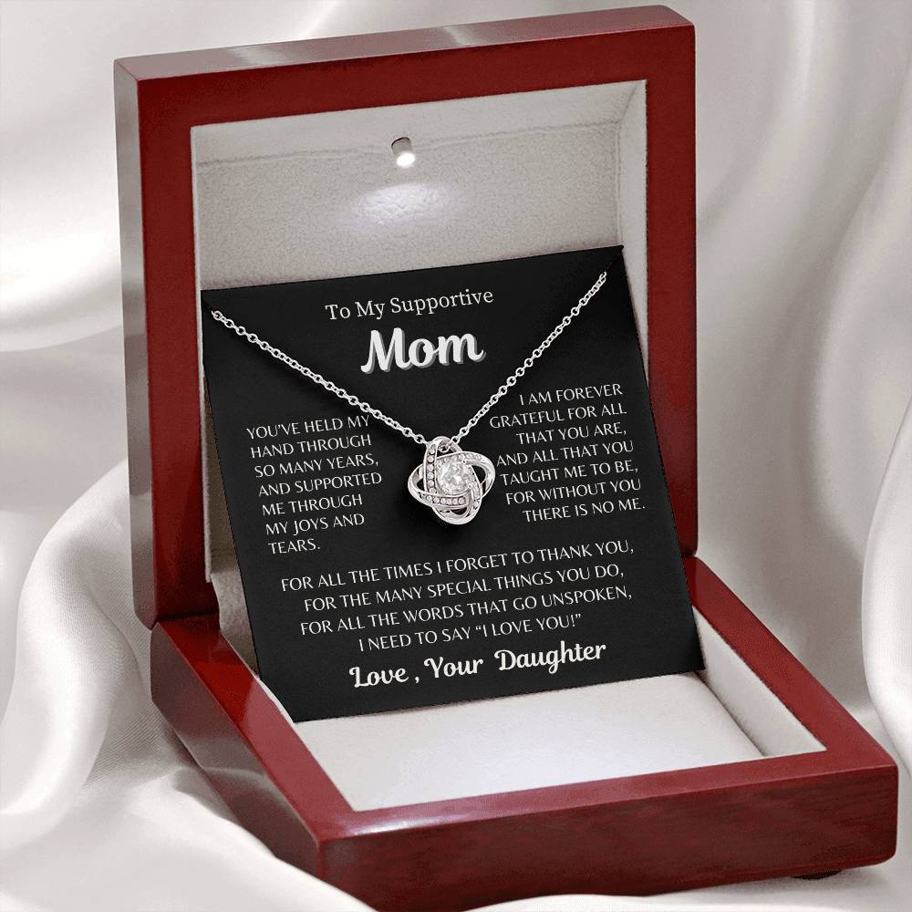 To My Supportive Mom - From Daughter - Love Knot Necklace