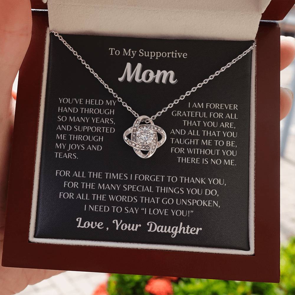 To My Supportive Mom - From Daughter - Love Knot Necklace