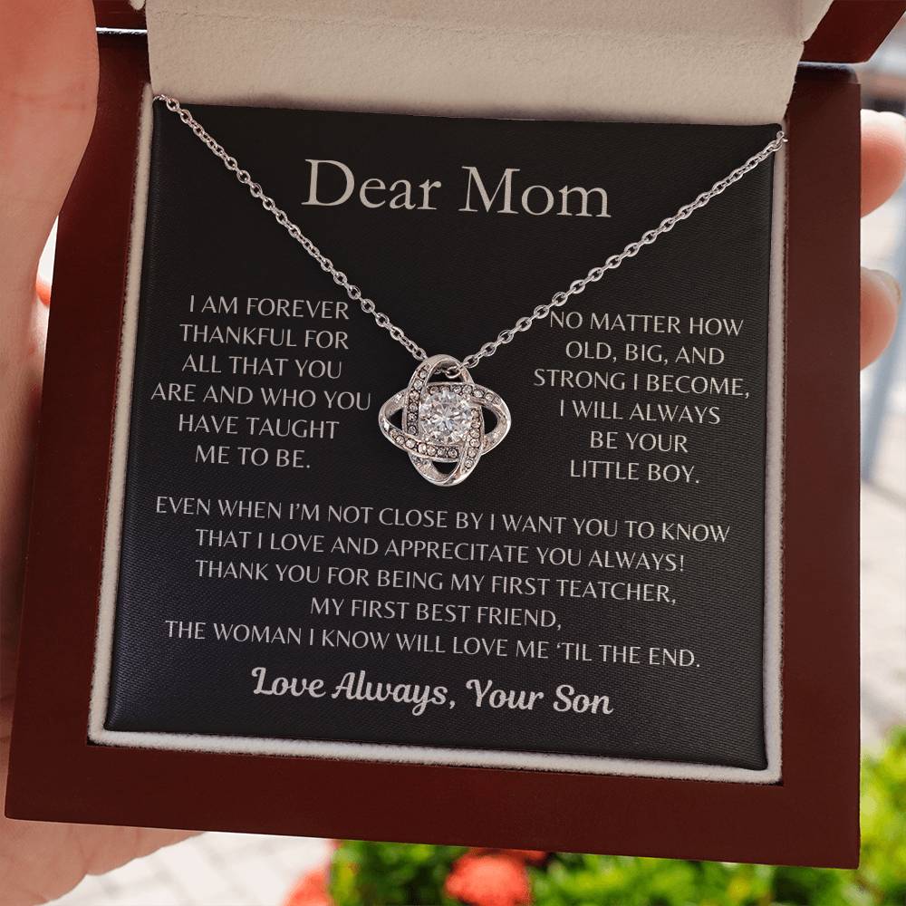 Dear Mom, I Love and Appreciate You Always! From Son - Love Knot Necklace