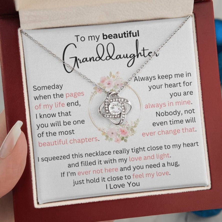 To Granddaughter - Most Beautiful Chapter - Love Knot Necklace - Dearly Loved Designs