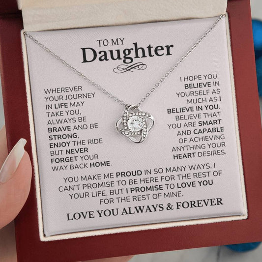 Daughter - Believe In Yourself - Love Knot Necklace