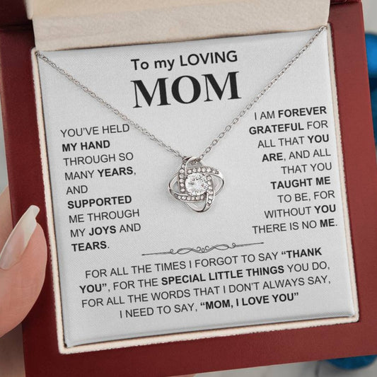 To my Loving Mom - Mom, I Love You - Gift for Mother - Mother's Day Gift - Love Knot Necklace