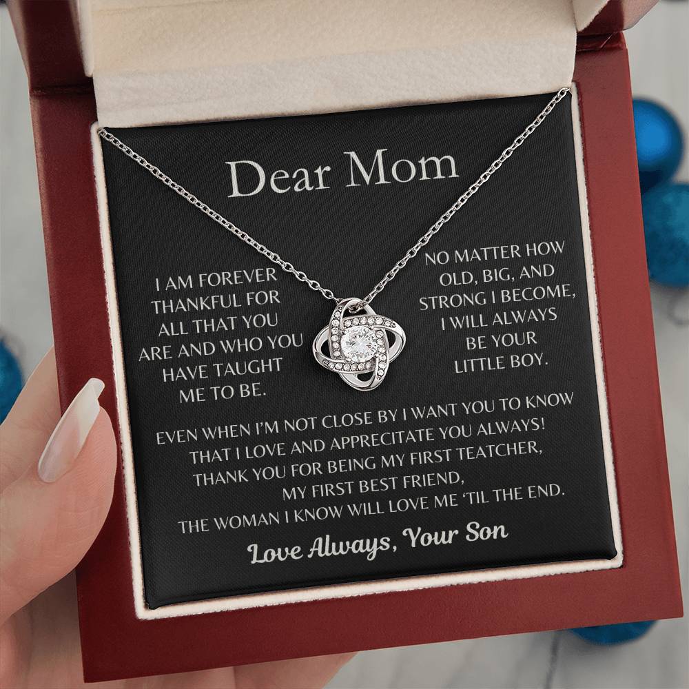 Dear Mom, I Love and Appreciate You Always! From Son - Love Knot Necklace