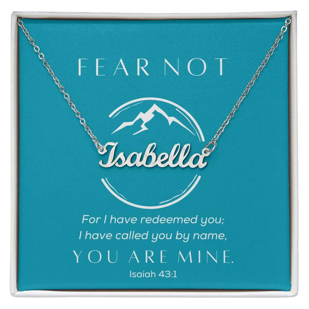 Fear Not, You Are Mine - Cursive Style Name Necklace - Teal - Dearly Loved Designs