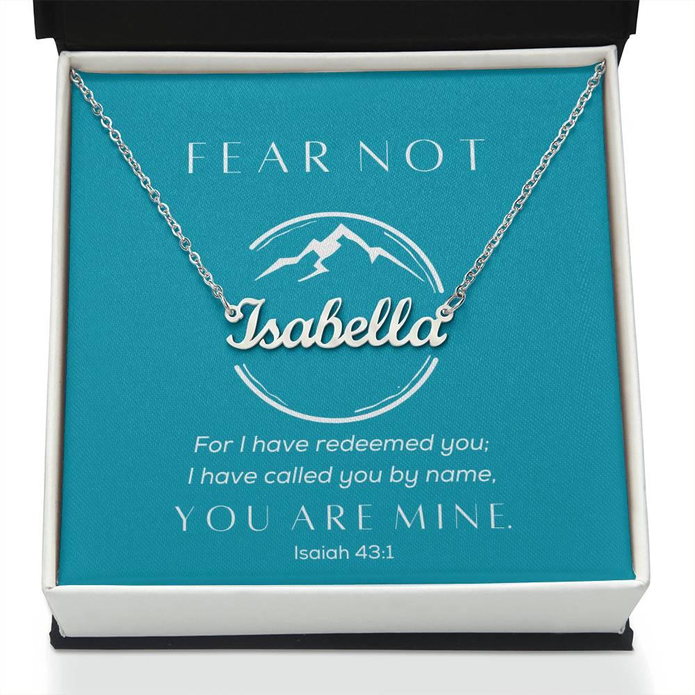 Fear Not, You Are Mine - Cursive Style Name Necklace - Teal - Dearly Loved Designs