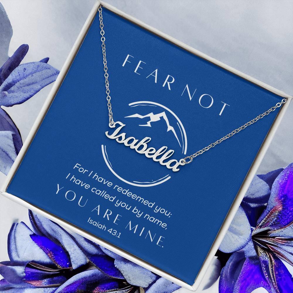 Fear Not, You are Mine - Cursive Style Name Necklace - Blue - Dearly Loved Designs