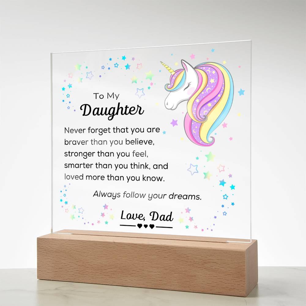 To Daughter, Follow Your Dreams - Square Acrylic Plaque - Dearly Loved Designs