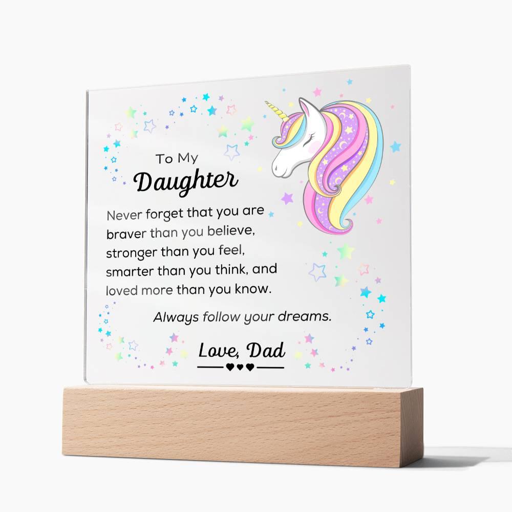 To Daughter, Follow Your Dreams - Square Acrylic Plaque - Dearly Loved Designs