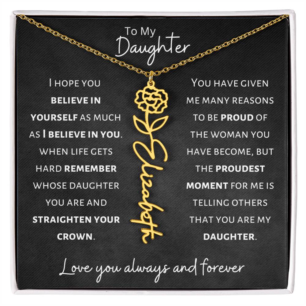 Daughter - Believe in Yourself - Birth Flower Vertical Name Necklace - Dearly Loved Designs