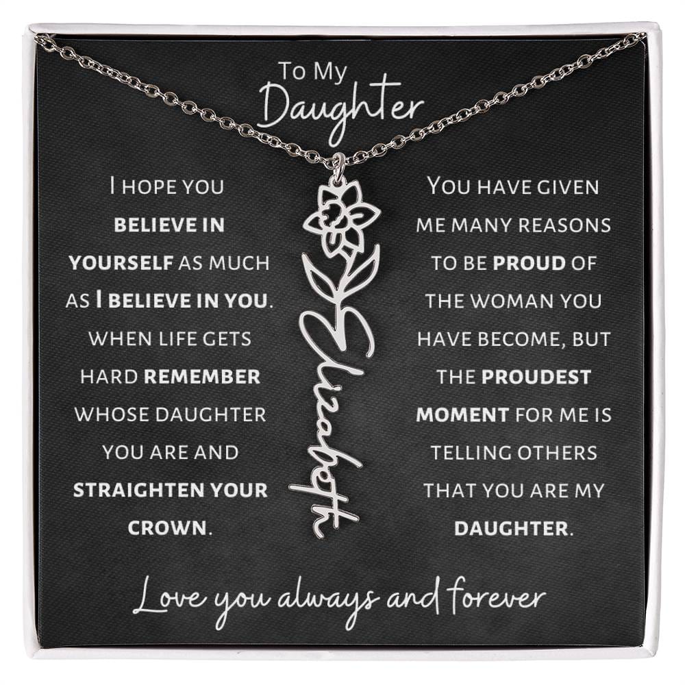 Daughter - Believe in Yourself - Birth Flower Vertical Name Necklace - Dearly Loved Designs