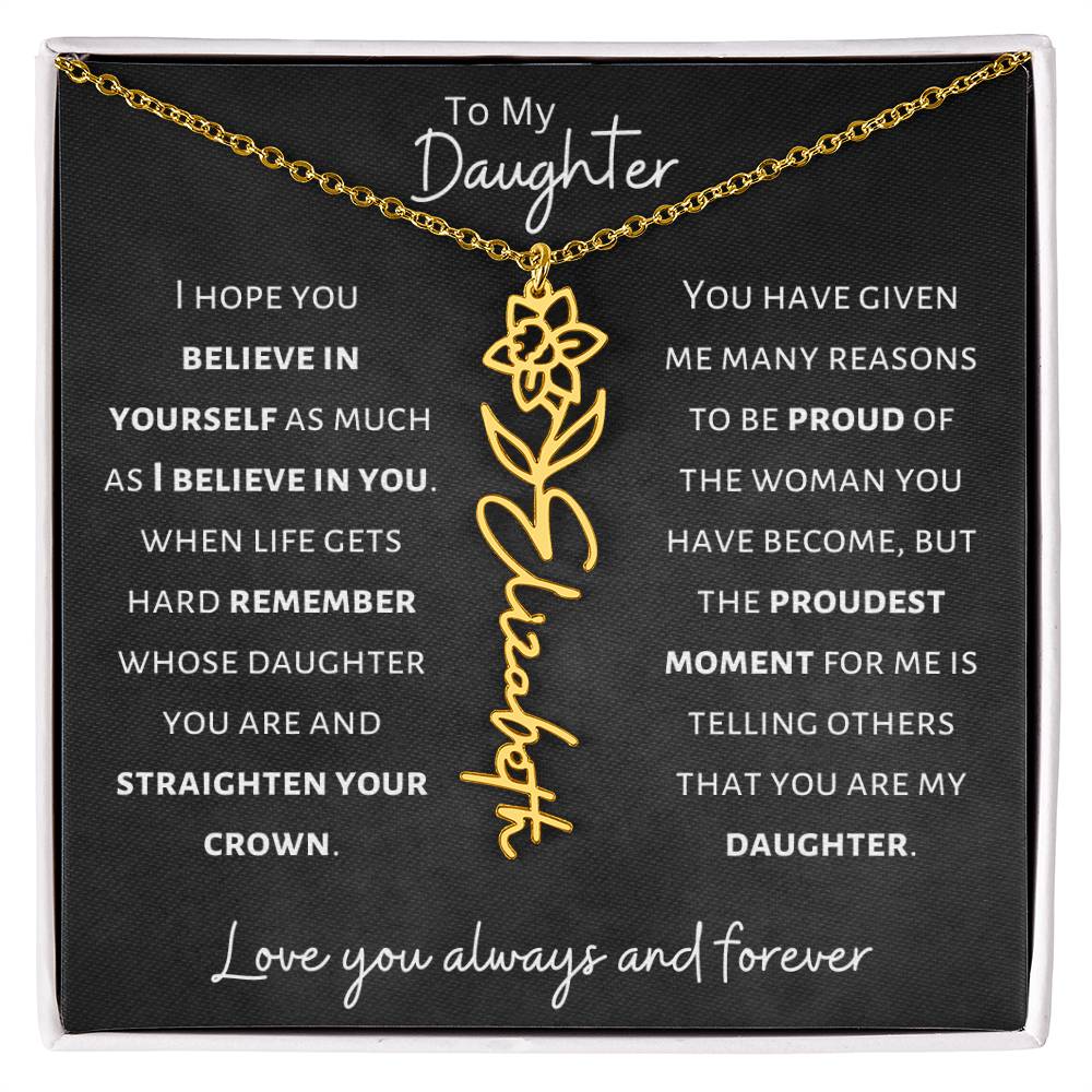 Daughter - Believe in Yourself - Birth Flower Vertical Name Necklace - Dearly Loved Designs