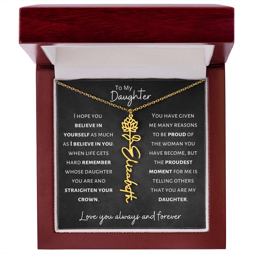 Daughter - Believe in Yourself - Birth Flower Vertical Name Necklace - Dearly Loved Designs