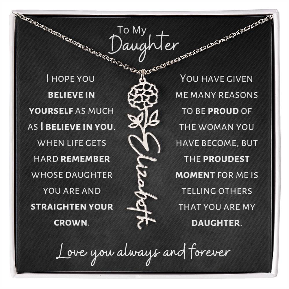 Daughter - Believe in Yourself - Birth Flower Vertical Name Necklace - Dearly Loved Designs