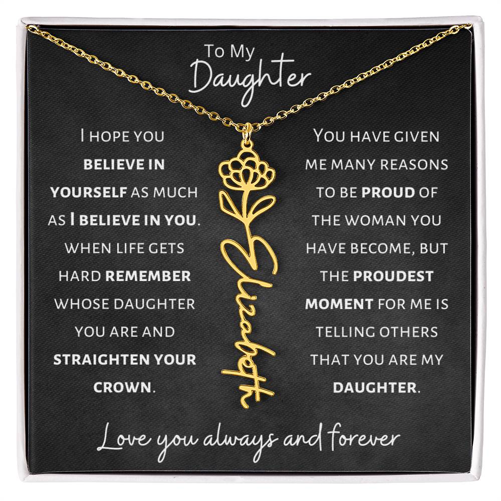 Daughter - Believe in Yourself - Birth Flower Vertical Name Necklace - Dearly Loved Designs