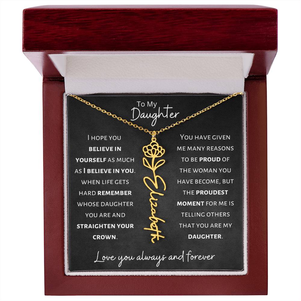 Daughter - Believe in Yourself - Birth Flower Vertical Name Necklace - Dearly Loved Designs