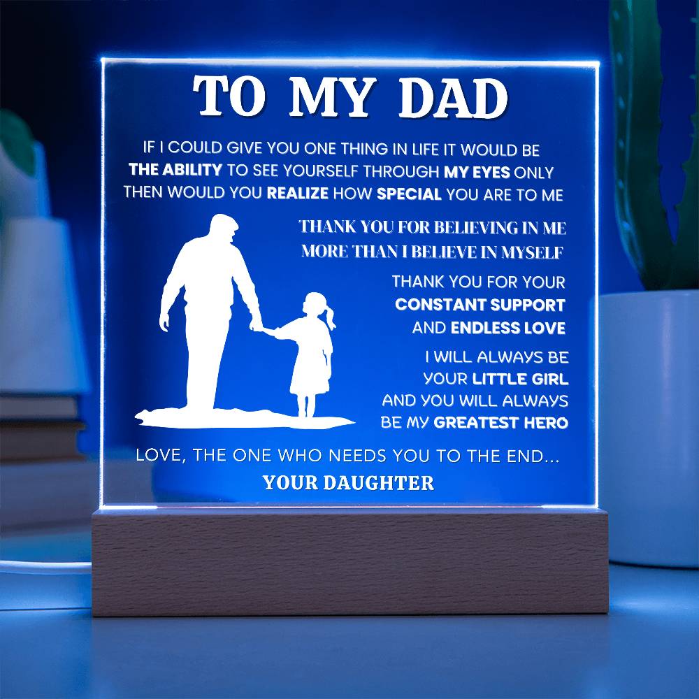 To My Dad, From Daughter - Acrylic Plaque