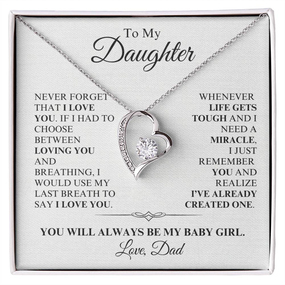 Daughter, From Dad - You Are a Miracle - Forever Love Necklace - Dearly Loved Designs