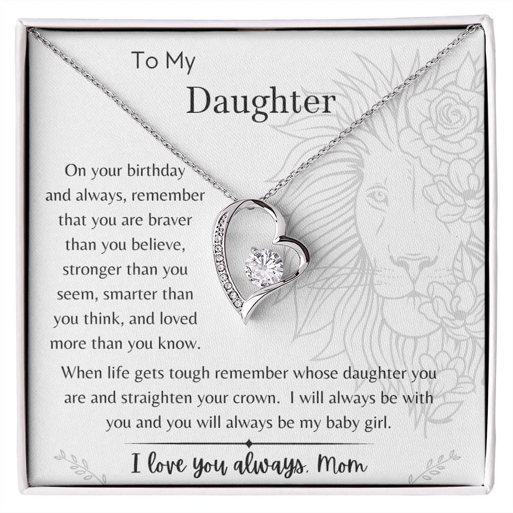 To My Daughter - On Your Birthday - From Mom - Dearly Loved Designs