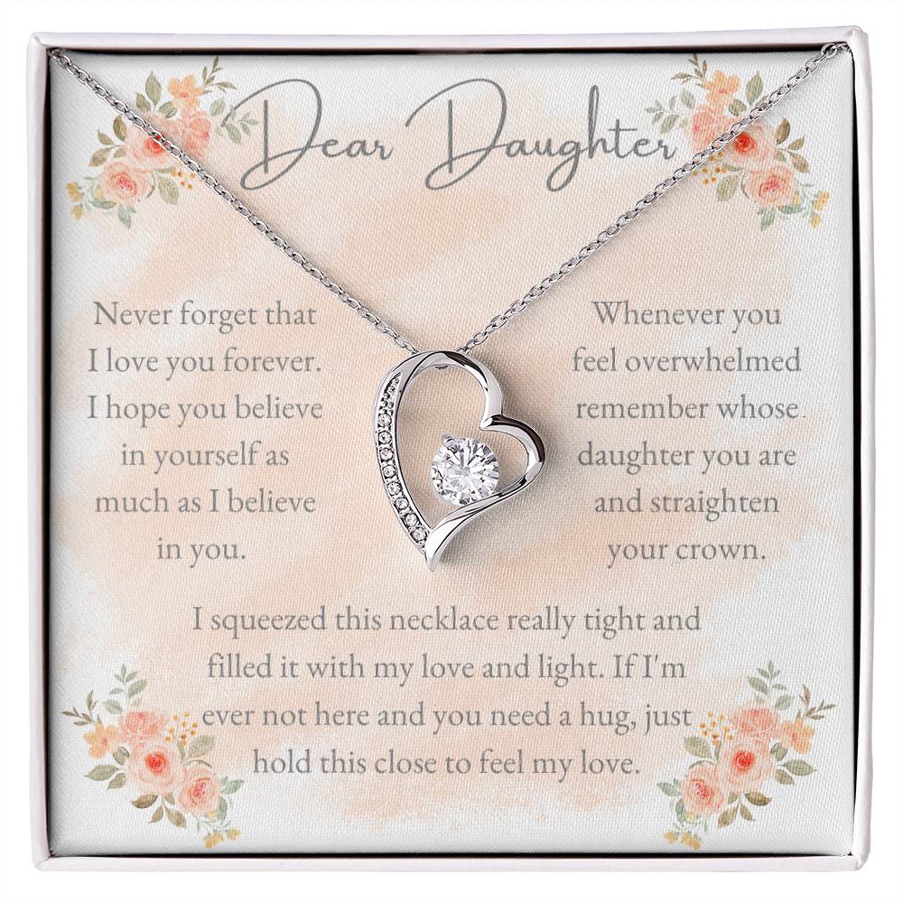 Dear Daughter, I Love You Forever - Forever Love Necklace - Dearly Loved Designs