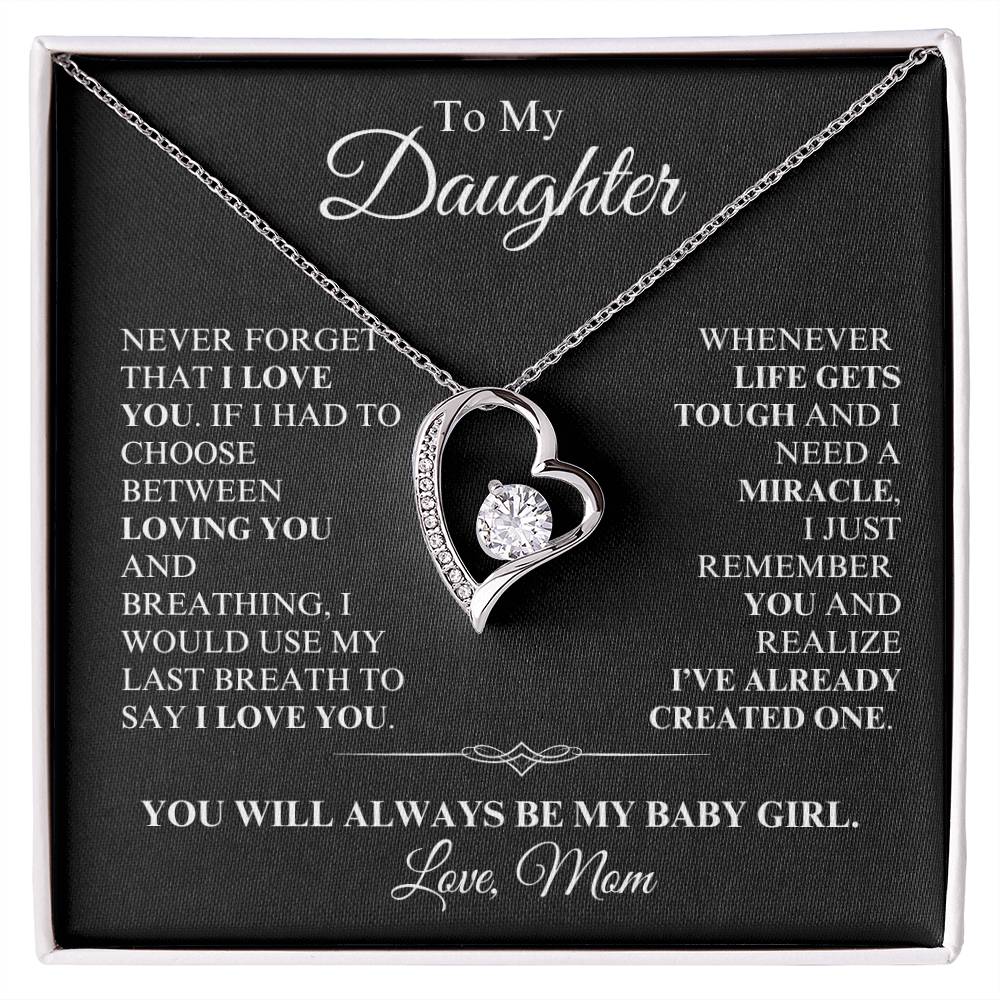 Daughter - You Are a Miracle, Love Mom - Forever Love Necklace - Dearly Loved Designs