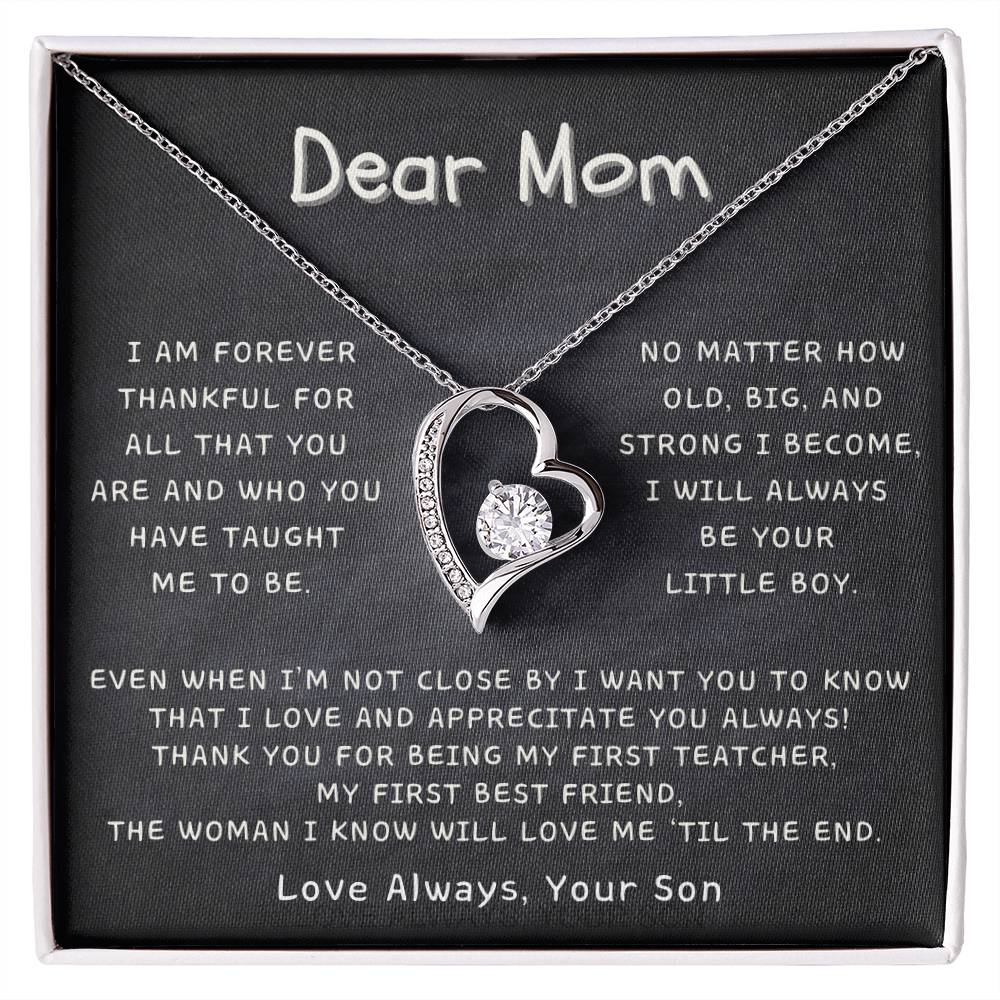 Dear Mom - Love and Appreciate You Always, Your Son - Forever Love Necklace