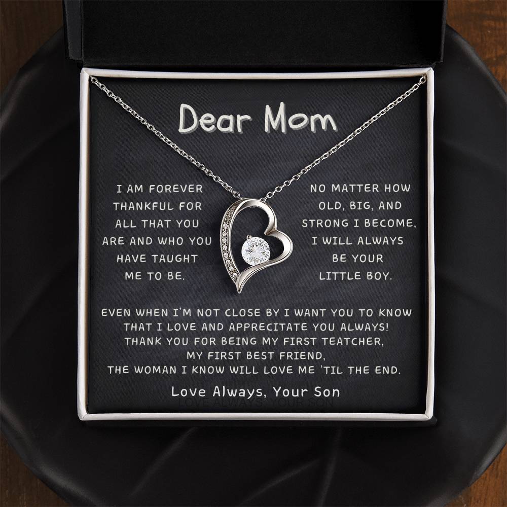 Dear Mom - Love and Appreciate You Always, Your Son - Forever Love Necklace