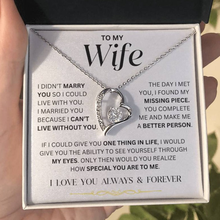 Wife - I Can't Live Without You - Forever Love Necklace - Dearly Loved Designs