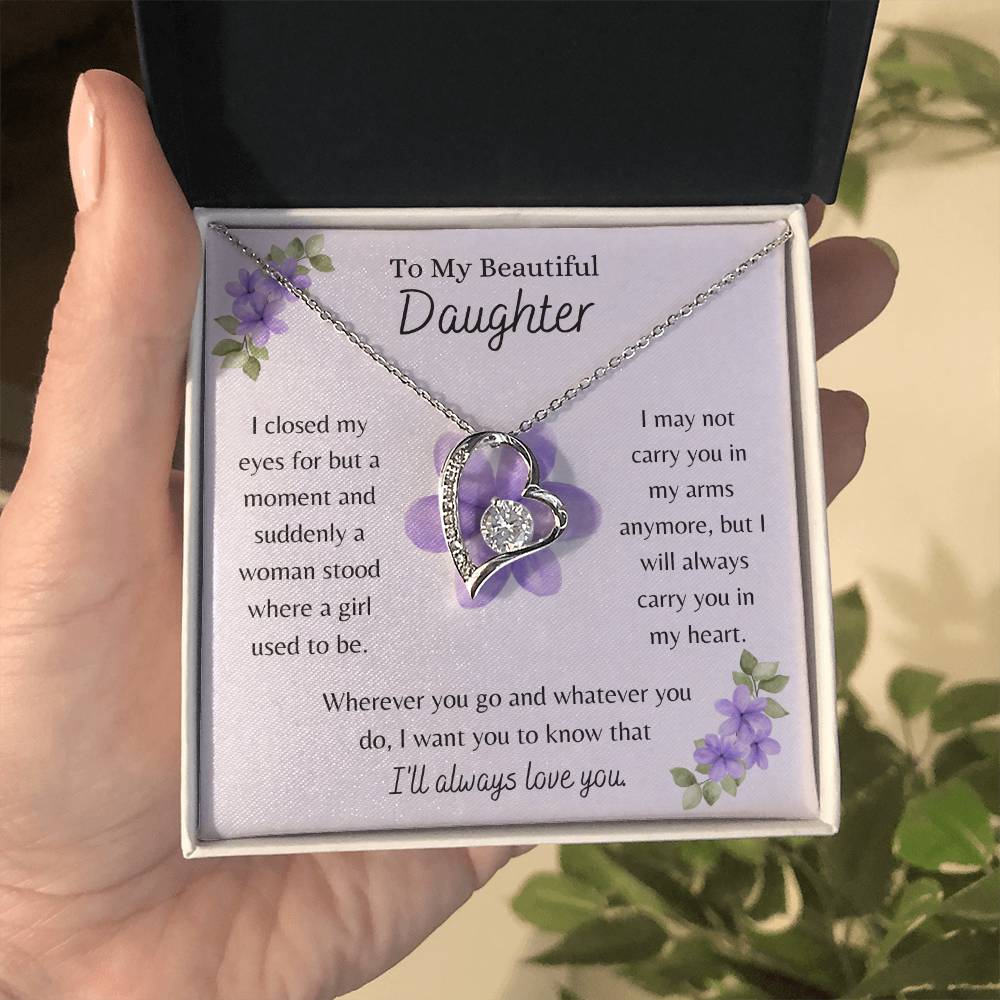 To My Beautiful Daughter, I Will Always Love You - Forever Love Necklace - Dearly Loved Designs