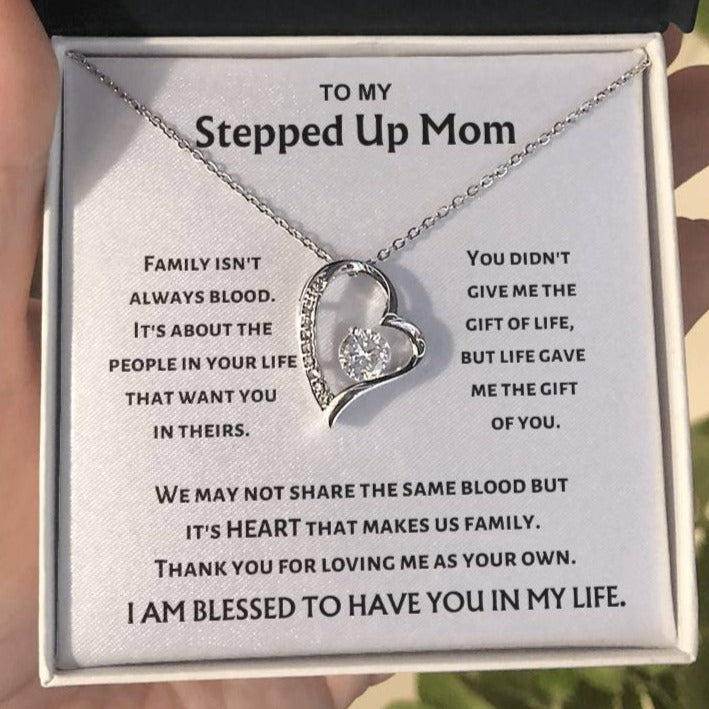 To My Stepped Up Mom - Heart Makes Us Family - Forever Love Necklace - Gift for Stepmom