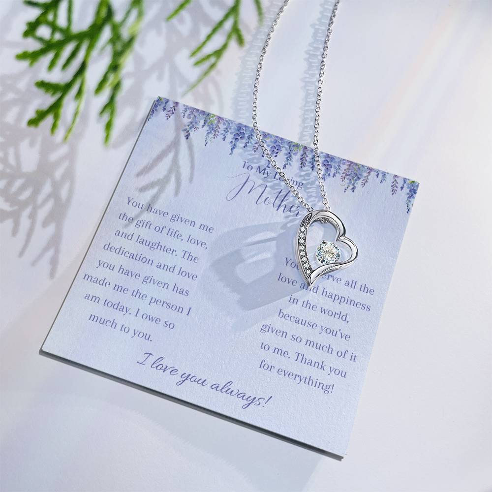 To My Loving Mother, I Love You Always - Forever Love Necklace - Dearly Loved Designs