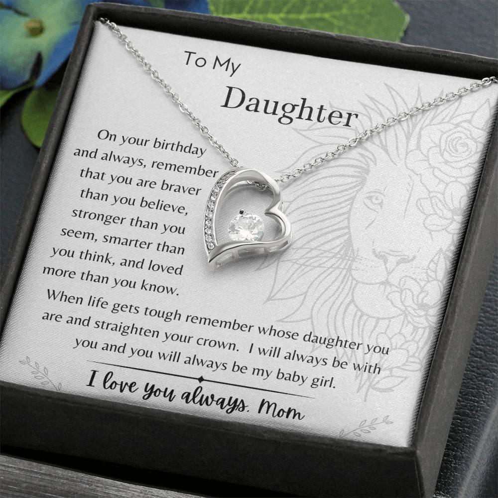 To My Daughter - On Your Birthday - From Mom - Dearly Loved Designs