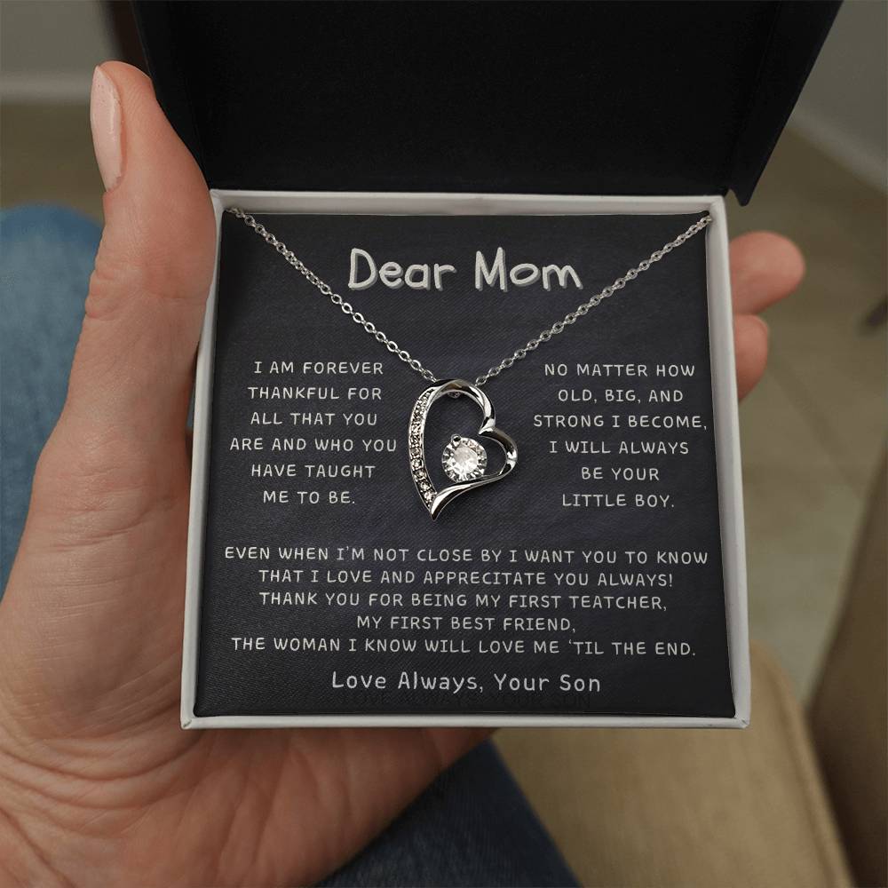 Dear Mom - Love and Appreciate You Always, Your Son - Forever Love Necklace