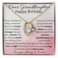 Dear Granddaughter, Happy Birthday - Forever Love Necklace - Dearly Loved Designs