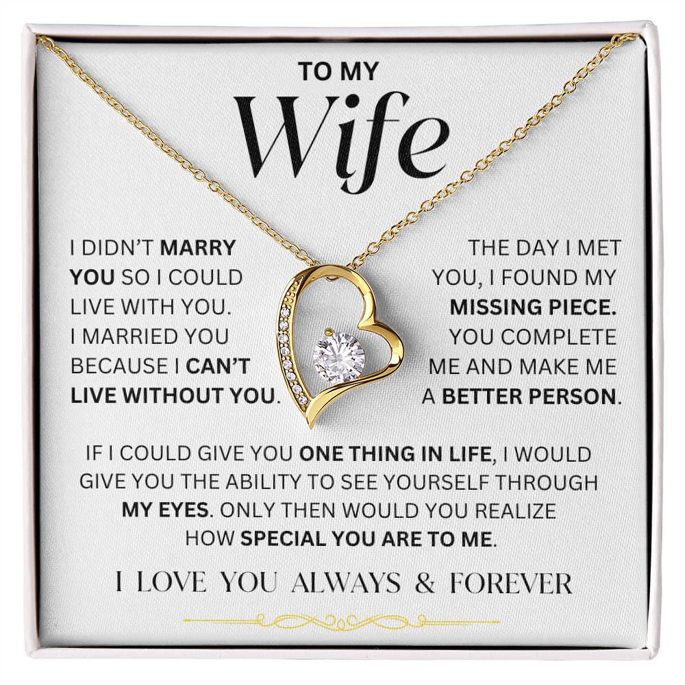 Wife - I Can't Live Without You - Forever Love Necklace - Dearly Loved Designs