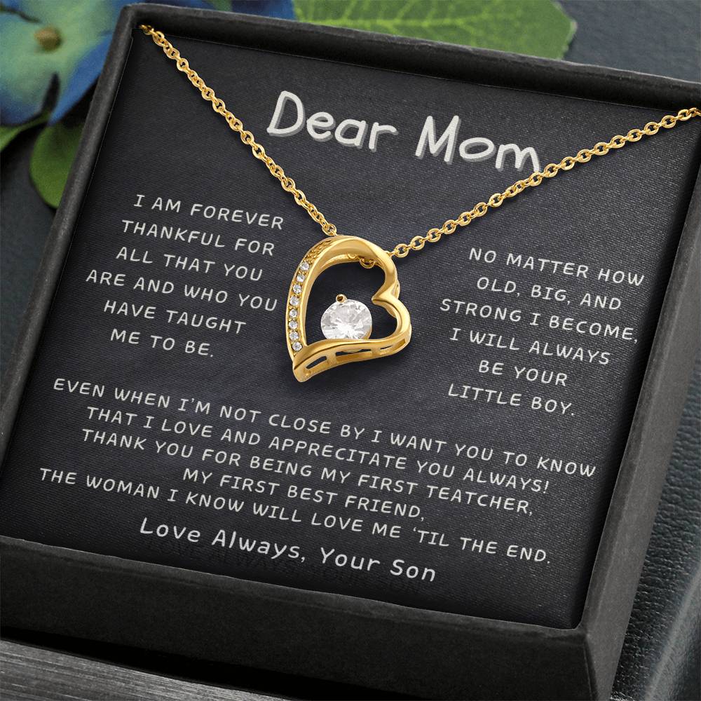 Dear Mom - Love and Appreciate You Always, Your Son - Forever Love Necklace