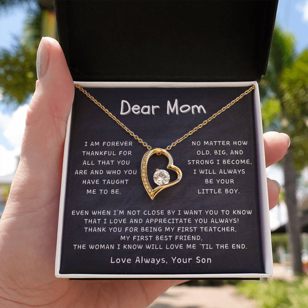 Dear Mom - Love and Appreciate You Always, Your Son - Forever Love Necklace