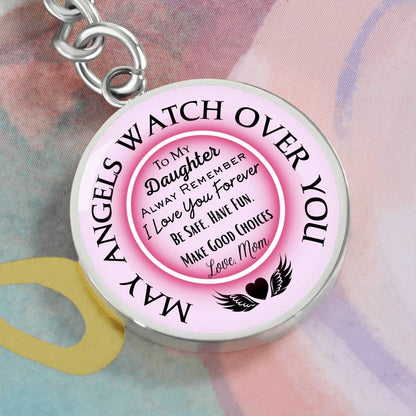 Daughter, May Angels Watch Over You - Circle Pendant Key Chain - Dearly Loved Designs